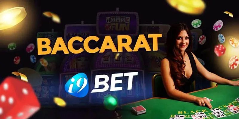 Baccarat tại i9bet