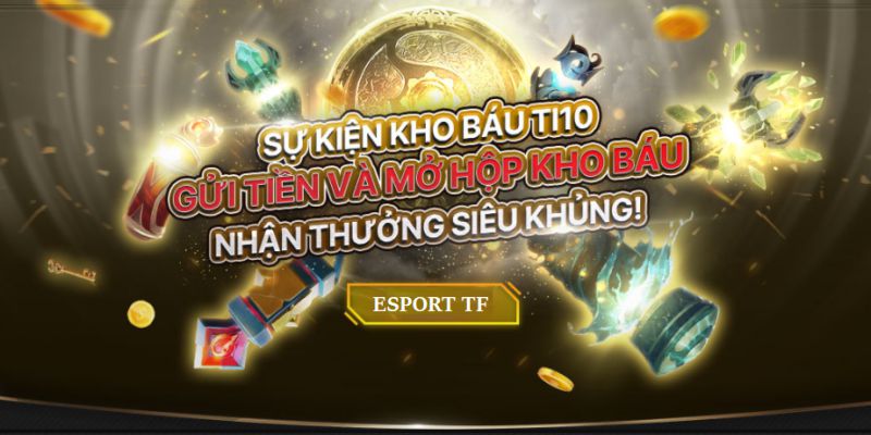 Lý do nên chơi Esports TF tại Kubet88